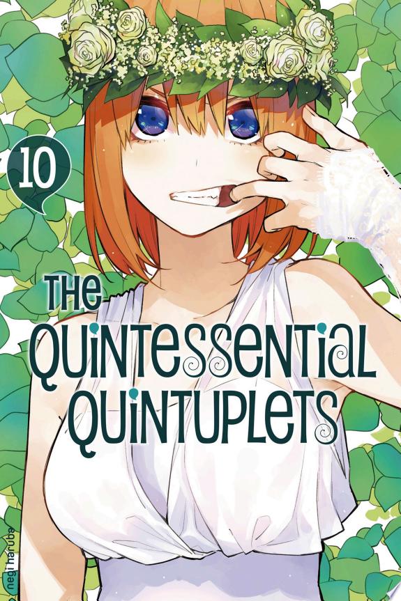The Quintessential Quintuplets